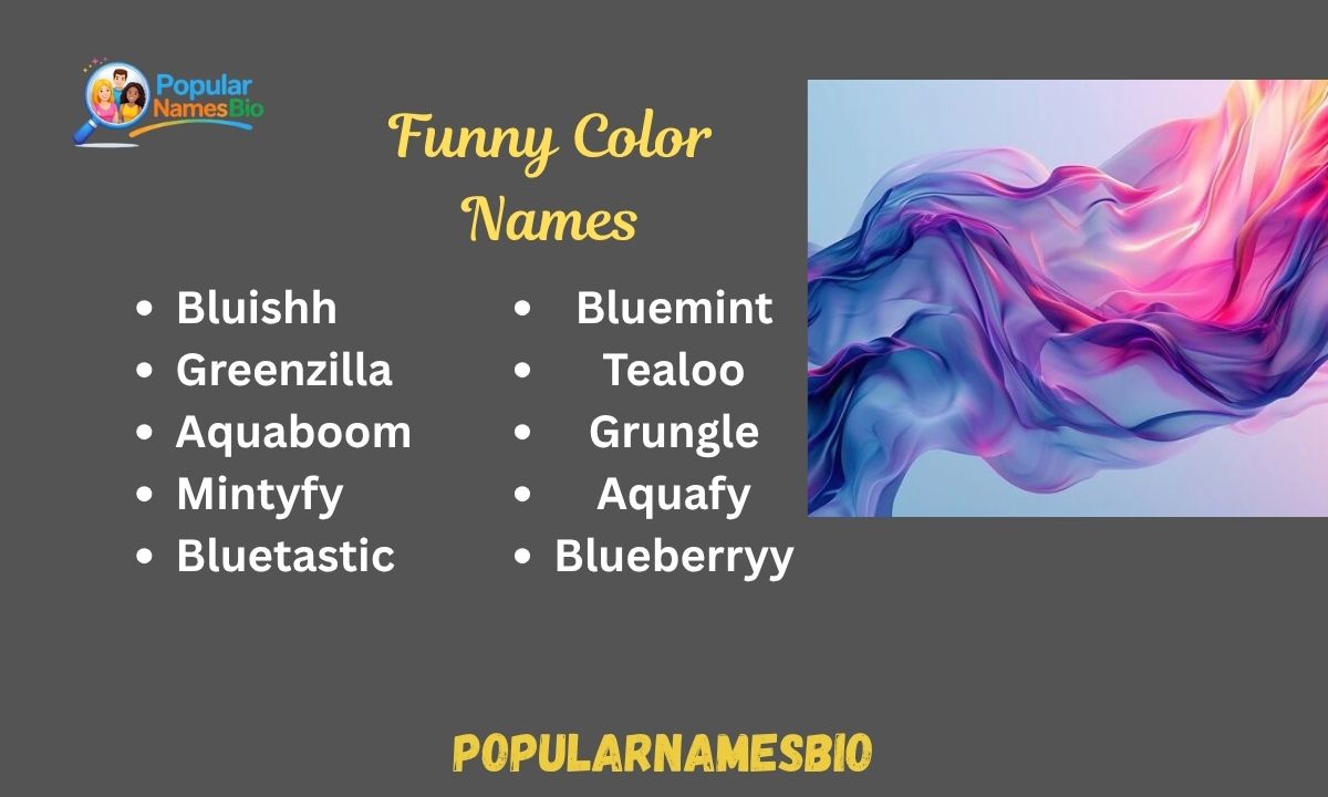 480+ Funny Color Names Fancy, Weird, Dirty For Blue & Green