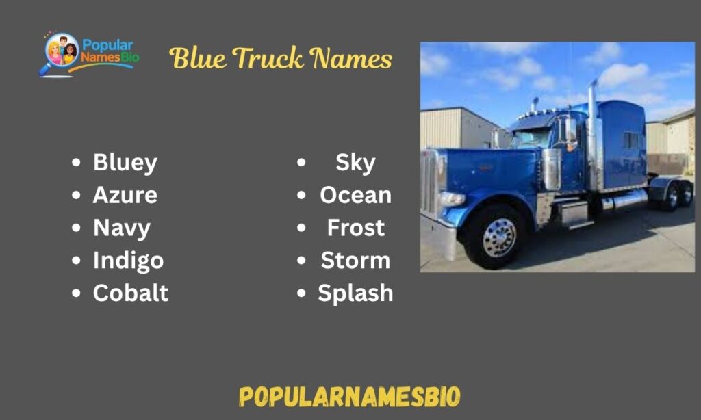 Blue Truck Names