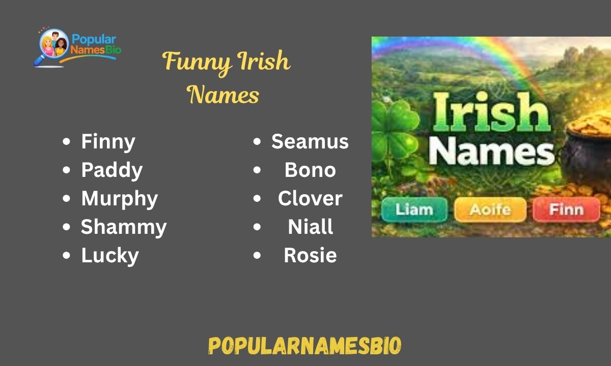 545+ Funny Irish Names Kids, Adults, Pets, Unique, Cute, Dirty