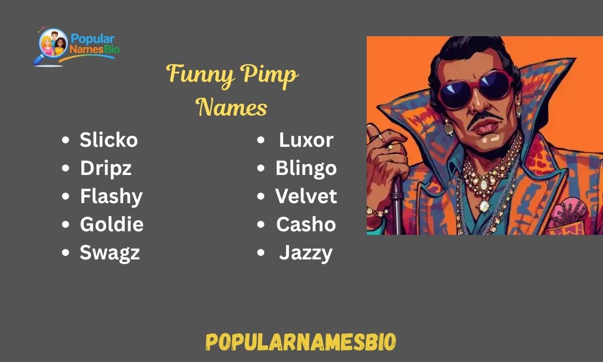 Funny Pimp Names Generator – 460+ Create Wild & Creative Nicknames